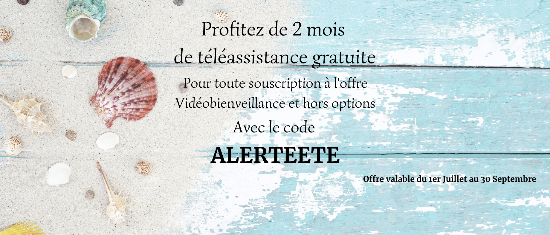 Offre Estivale